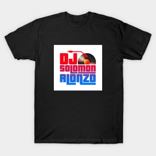 Dj Solomon Alonzo T-Shirt